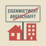 Eigenmietwert abgeschafft